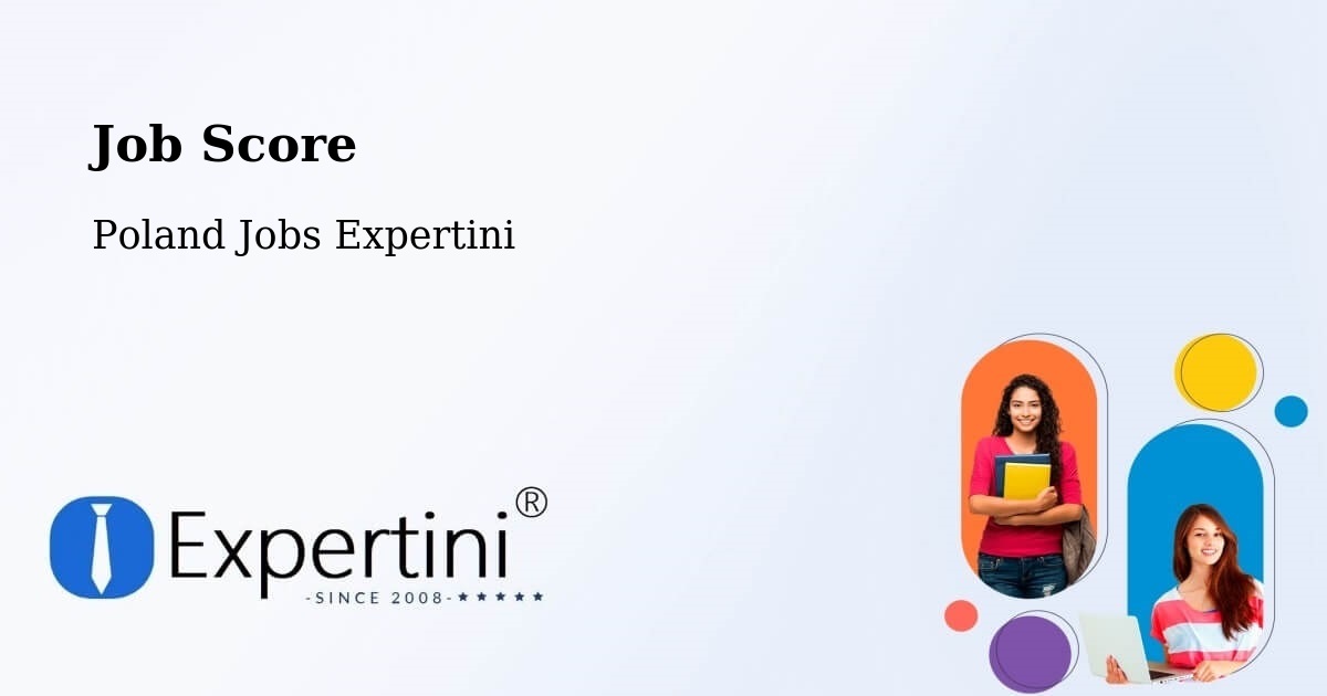 Job Score & Job Description Score Tool – Dobre - Poland Jobs Expertini