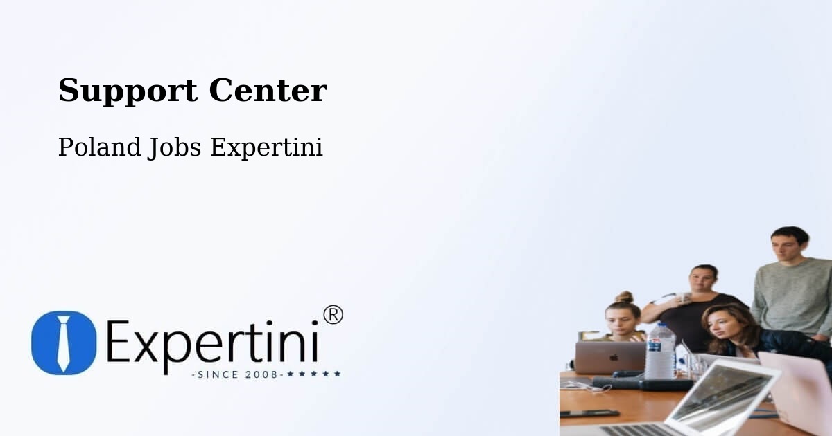 Support Services – Dobre - Poland Jobs Expertini